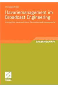 Havariemanagement Im Broadcast Engineering