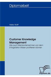 Customer Knowledge Management