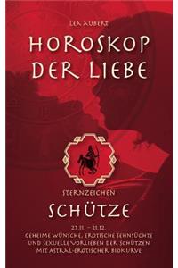 Horoskop der Liebe - Sternzeichen Schütze