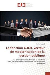 Fonction G.R.H, Vecteur de Modernisation de la Gestion Publique