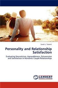 Personality and Relationship Satisfaction
