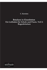 Brücken in Eisenbeton, Teil 2