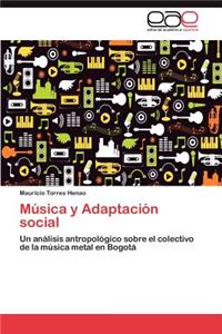 Musica y Adaptacion Social