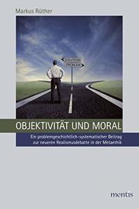 Objektivität Und Moral