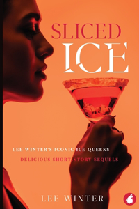 Sliced Ice
