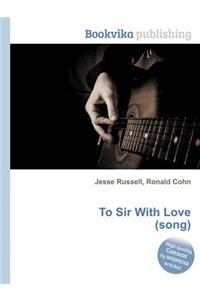 To Sir with Love (Song)