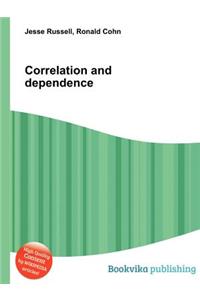 Correlation and Dependence