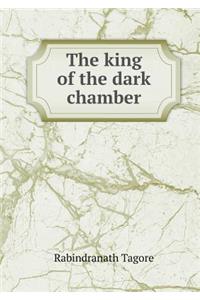 The King of the Dark Chamber
