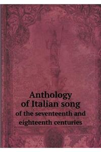 Anthology of Italian Song of the Seventeenth and Eighteenth Centuries