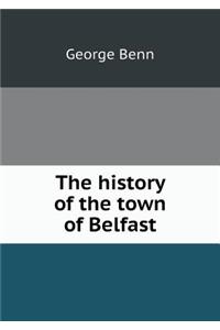 The History of the Town of Belfast
