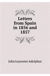 Letters from Spain in 1856 and 1857
