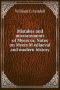 Mistakes and misstatements of Myers