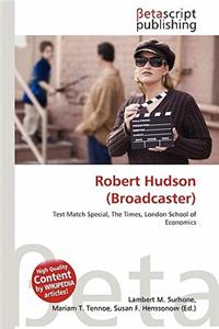 Robert Hudson (Broadcaster)