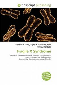 Fragile X Syndrome