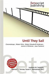 Until They Sail