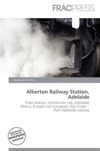 Alberton Railway Station, Adelaide