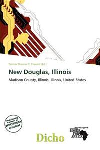 New Douglas, Illinois