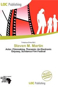 Steven M. Martin