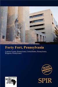 Forty Fort, Pennsylvania