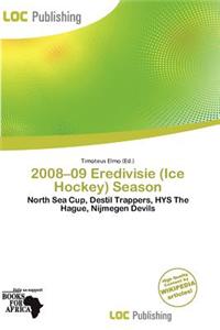 2008-09 Eredivisie (Ice Hockey) Season