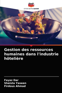 Gestion des ressources humaines dans l'industrie hôtelière