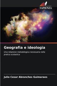 Geografia e ideologia