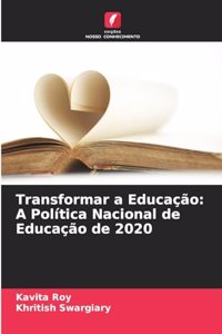 Transformar a Educação