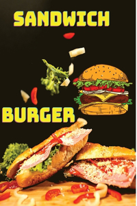 300 Delicious Sandwich, Burger, Wrap and Bun Recipes - A BIG Cookbook