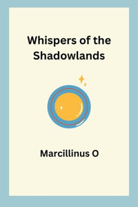 Whispers of the Shadowlands