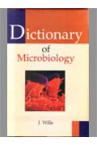 Dictionary of Microbilogy