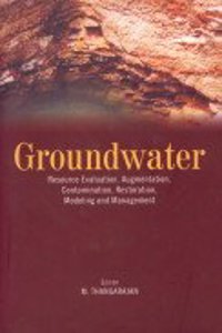 Groundwater: Resource Evolution Augmentation Contamination Restoration Modeling And Management