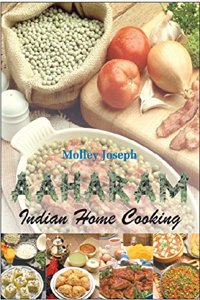 Aaharam : Indian Home Cooking