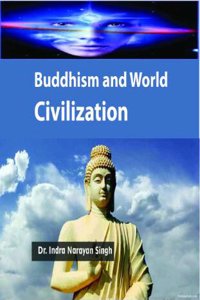 Buddhism and World Civilization