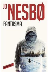 Fantasma (Harry Hole #9) / Phantom (Harry Hole #9)