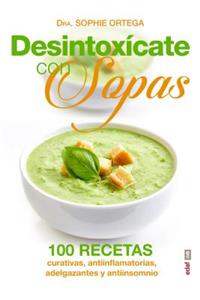 Desintoxicate Con Sopas