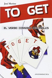 To get, el verbo comodin del ingles