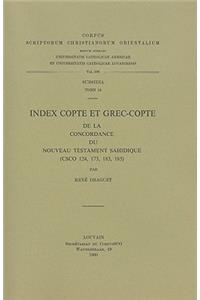Index Copte Et Grec-Copte de la Concordance Du Nouveau Testament Sahidique