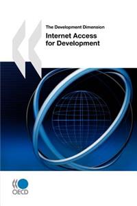 The Development Dimension Internet Access for Development