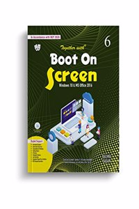 Together With Boot On Screen Windows 10 & Microsoft Office 2016 For Class 6 Computer Book
