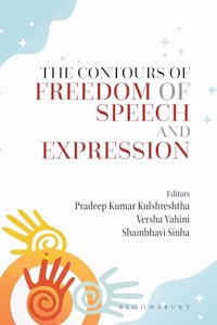 The Contours of Freedom of Speech and Expression (Vol II)