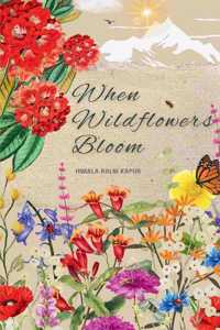When Wildflowers Bloom