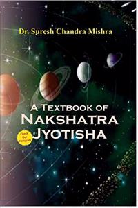 A TEXT BOOK OF NAKSHATRA-JYOTISHA