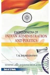 Encyclopaedia of indian administration and politics(3 vol)
