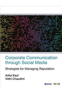 Corporate Communication through Social Media