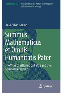 Summus Mathematicus et Omnis Humanitatis Pater
