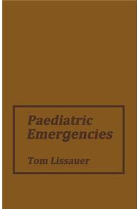 Paediatric Emergencies