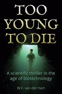Too young to die