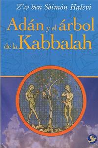 Adán Y El Árbol de la Kabbalah