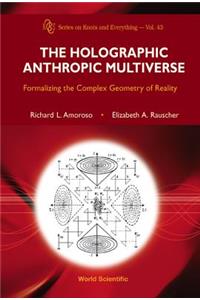 Holographic Anthropic Multiverse