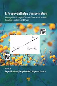 Entropy-Enthalpy Compensation